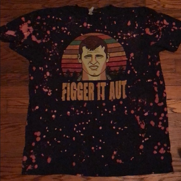 Letterkenny Figger It Aut Custom Bleach Drip Tee - Picture 1 of 2